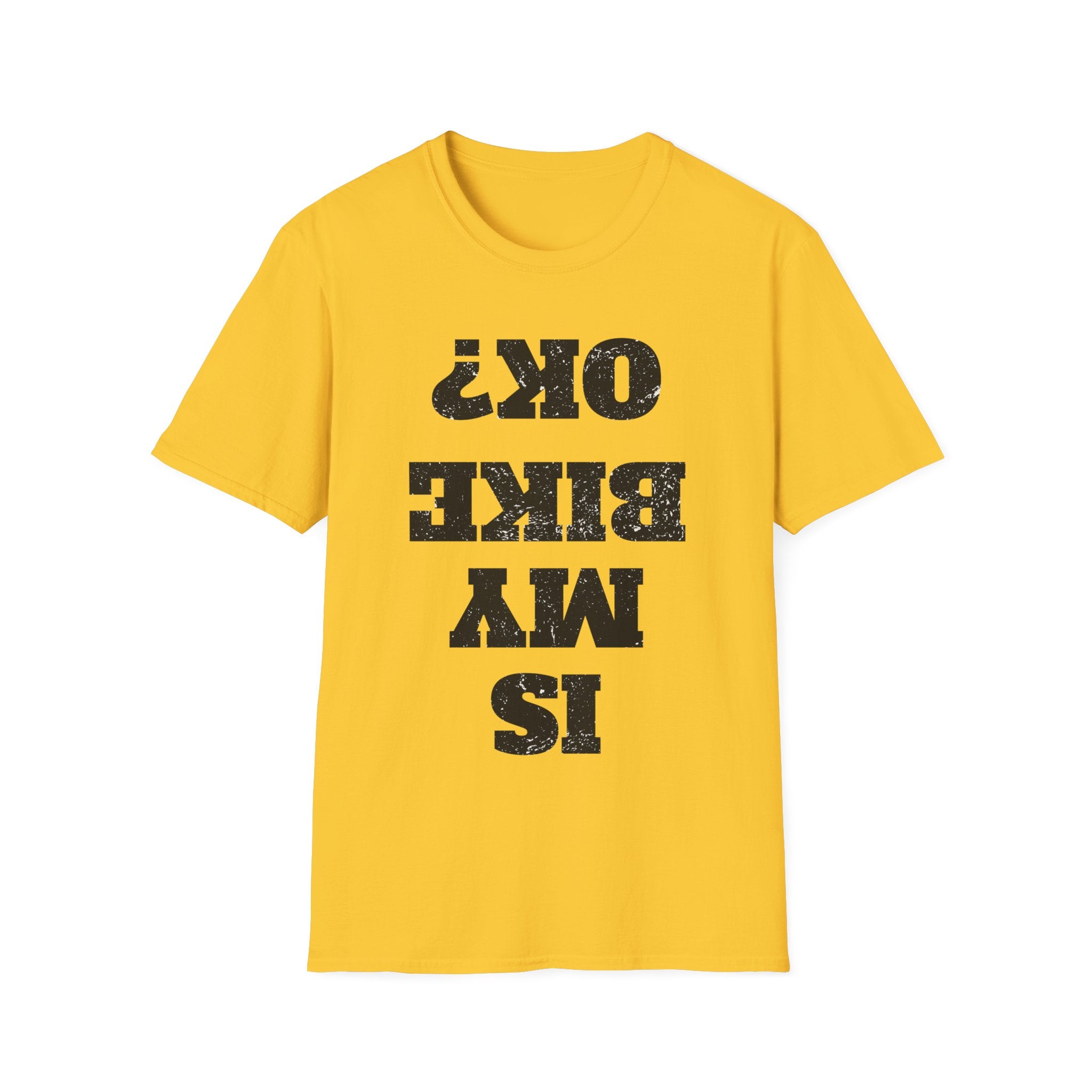 Is My Bike OK? T-Shirt