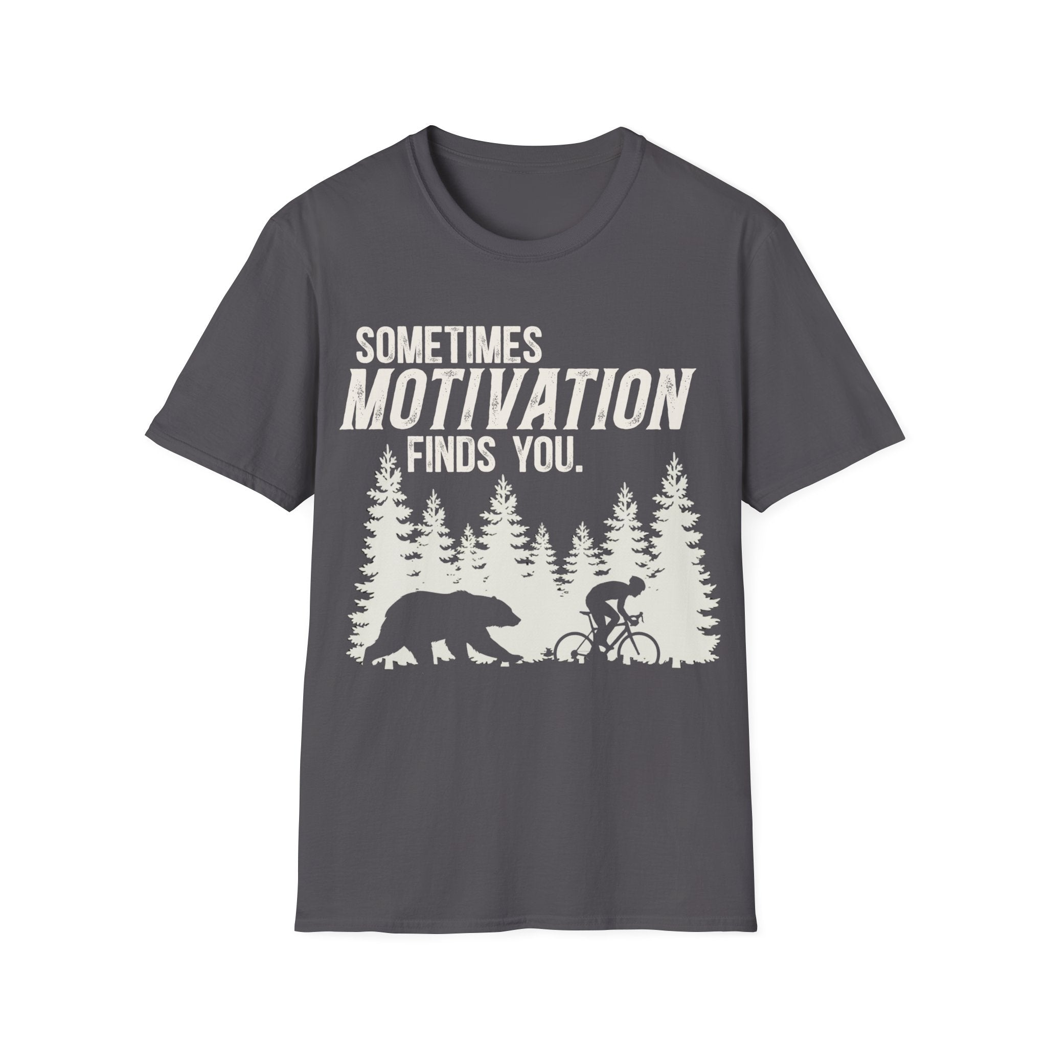 Sometimes Motivation Finds You T-Shirt
