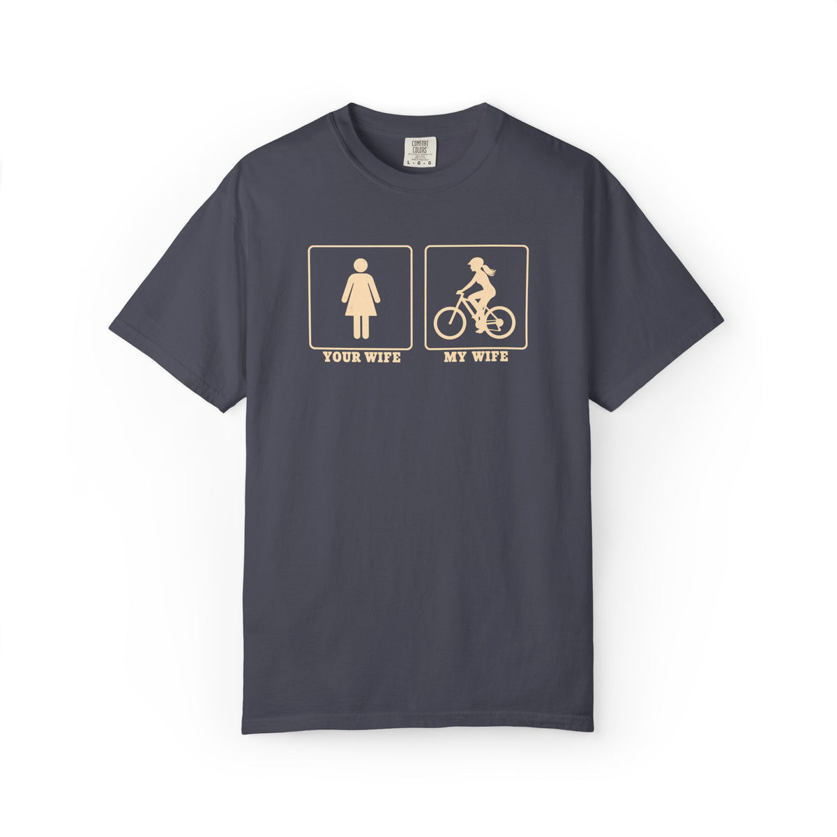 My Wife T-Shirt
