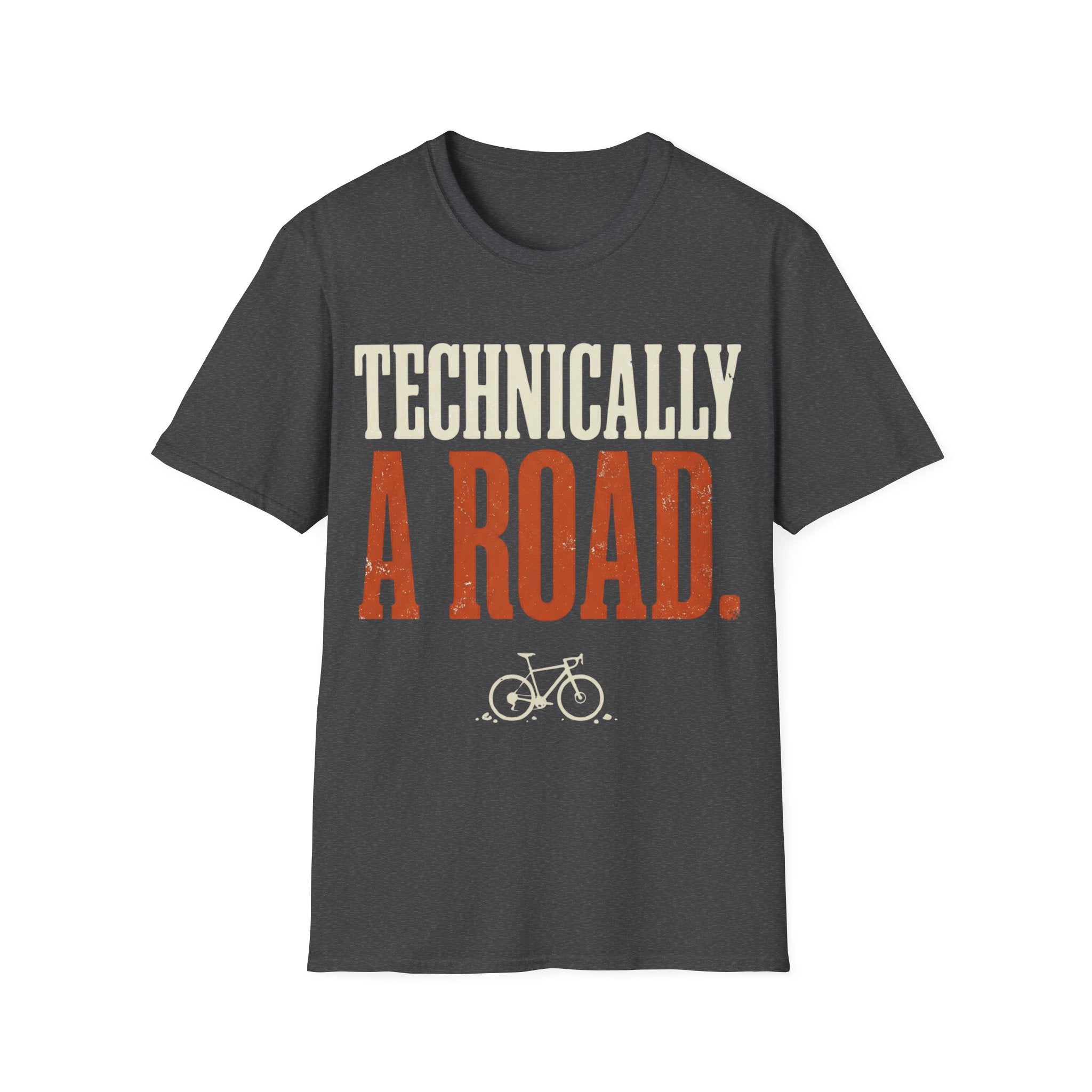 Technically A Road T-Shirt