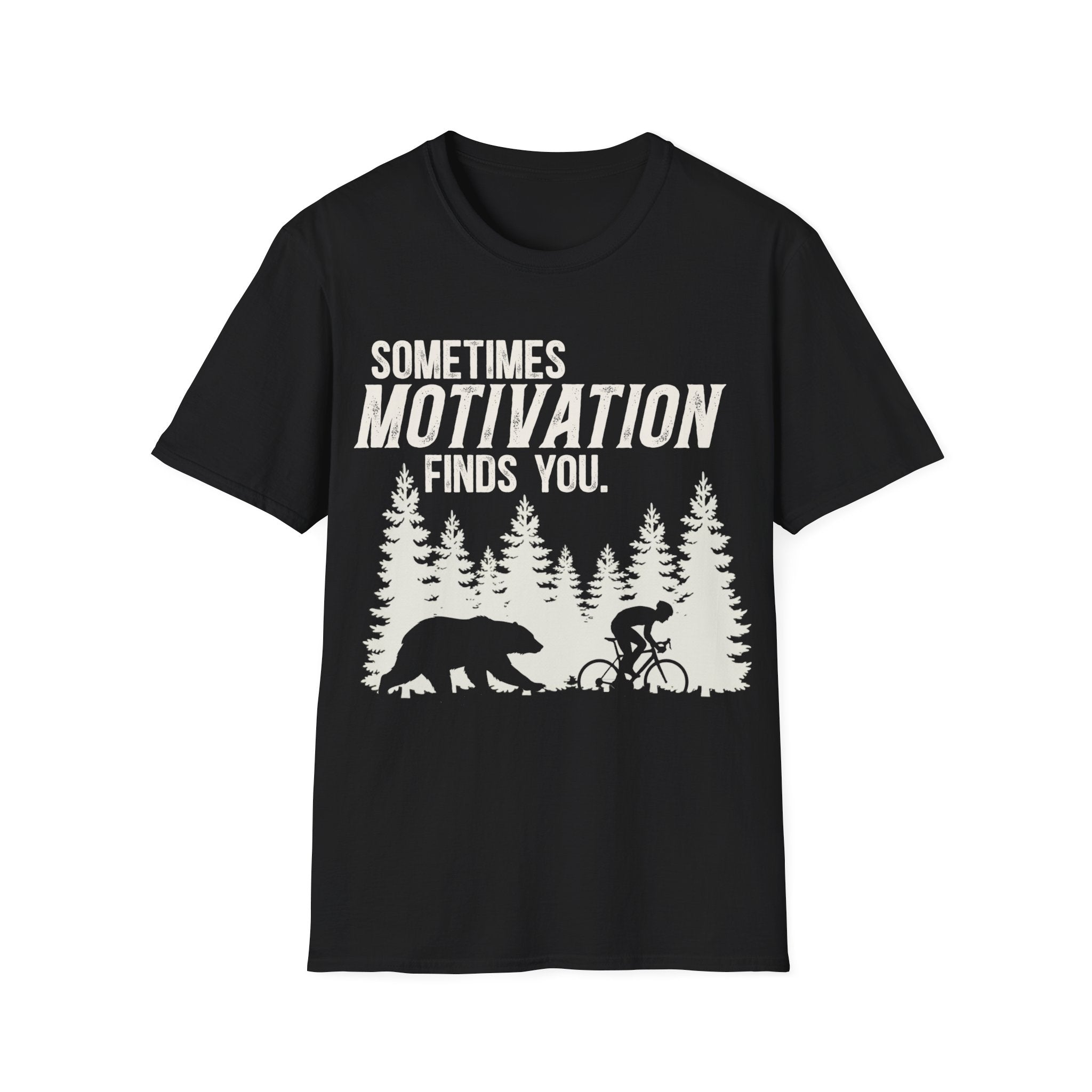 Sometimes Motivation Finds You T-Shirt