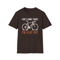 Can't Come Today. I'm Flat Out. T-Shirt