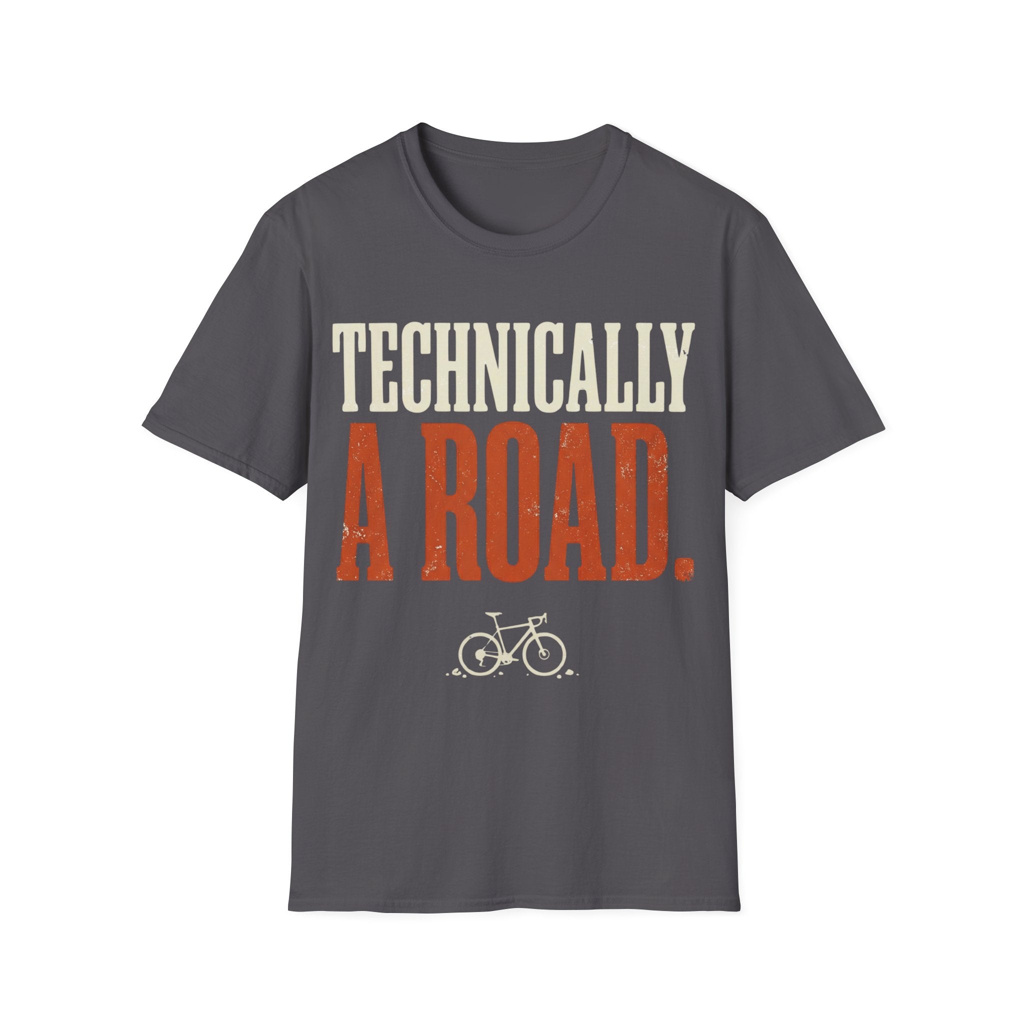 Technically A Road T-Shirt